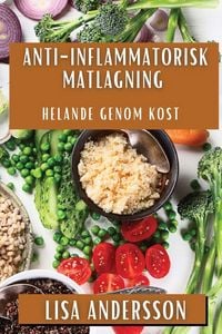 Produktbild: Anti-Inflammatorisk Matlagning
