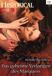 Bild vom Artikel Das geheime Verlangen des Marquess vom Autor Delilah Marvelle