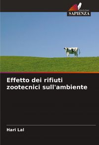 Produktbild: Effetto dei rifiuti zootecnici sull'ambiente