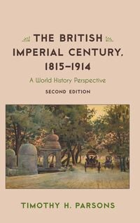 Produktbild: The British Imperial Century, 1815-1914