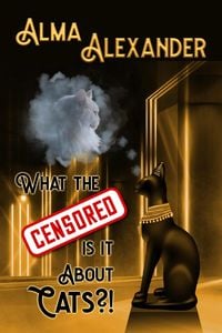 Produktbild: What the Censored Is It About Cats