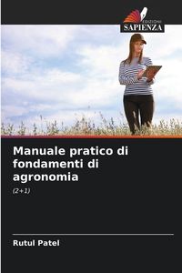 Produktbild: Manuale pratico di fondamenti di agronomia