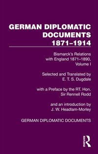 Produktbild: German Diplomatic Documents 1871-1914 Volume 1