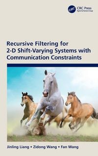 Produktbild: Recursive Filtering for 2-D Shift-Varying Systems with Communication Constraints