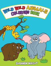 Produktbild: Wild Wild Animals Coloring Book