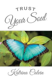 Produktbild: Trust Your Soul