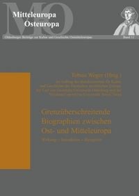 Produktbild: Grenzueberschreitende Biographien zwischen Ost- und Mitteleuropa