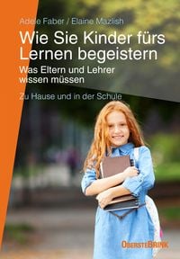 Produktbild: Wie Sie Kinder f&uuml;rs Lernen begeistern
