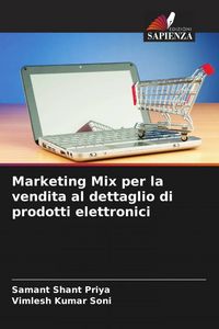 Produktbild: Marketing Mix per la vendita al dettaglio di prodotti elettronici