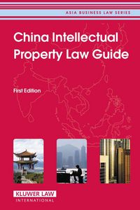 Produktbild: China Intellectual Property Law Guide