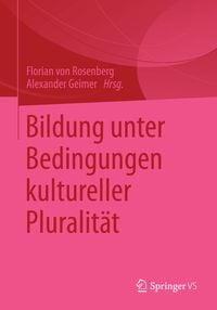 Produktbild: Bildung unter Bedingungen kultureller Pluralit&auml;t