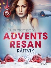 Produktbild: Adventsresan 3: R&auml;ttvik - erotisk adventskalender