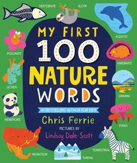 Bild vom Artikel My First 100 Nature Words vom Autor Chris Ferrie