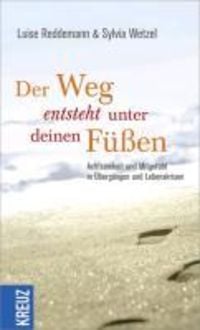 Bild vom Artikel Der Weg entsteht unter deinen Füßen vom Autor Luise Reddemann