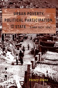 Produktbild: Urban Poverty, Political Participation, and the State