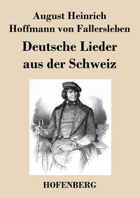 Produktbild: Deutsche Lieder aus der Schweiz