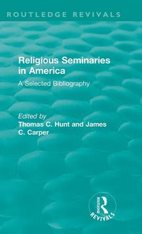 Produktbild: Religious Seminaries in America (1989)