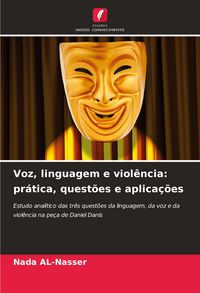 Produktbild: Voz, linguagem e viol&ecirc;ncia: pr&aacute;tica, quest&otilde;es e aplica&ccedil;&otilde;es