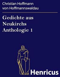 Produktbild: Gedichte aus Neukirchs Anthologie 1