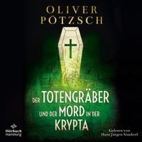 Produktbild: Der Totengr&auml;ber und der Mord in der Krypta (Die Totengr&auml;ber-Serie 3)