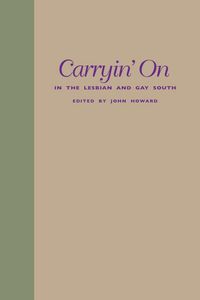 Produktbild: Carryin' on in the Lesbian and Gay South