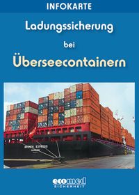Bild vom Artikel Infokarte Ladungssicherung bei Überseecontainern vom Autor Wolfgang Huber