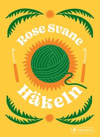 Bild vom Artikel Häkeln vom Autor Rose Svane