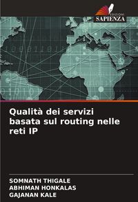 Produktbild: Qualit&agrave; dei servizi basata sul routing nelle reti IP