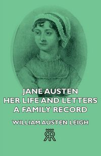 Produktbild: Jane Austen - Her Life and Letters - A Family Record