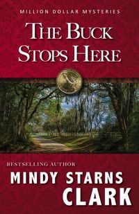 Produktbild: The Buck Stops Here (The Million Dollar Mysteries, #5)