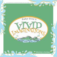 Produktbild: Baby Glen's Vivid Imaginations