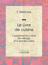 Produktbild: Le Livre de cuisine