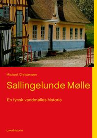 Produktbild: Sallingelunde M&oslash;lle