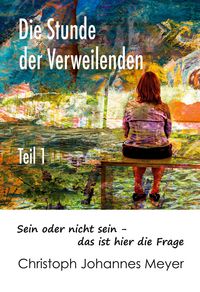 Produktbild: Die Stunde der Verweilenden