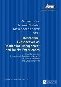 Produktbild: International Perspectives on Destination Management and Tourist Experiences