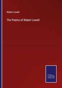 Produktbild: The Poems of Robert Lowell