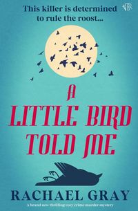 Produktbild: A Little Bird Told Me