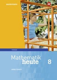 Bild vom Artikel Mathematik heute 8. Arbeitsheft mit Lösungen. Thüringen vom Autor Christine Fiedler