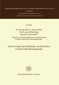 Produktbild: Untersuchungen &uuml;ber das Schaben von Zahnr&auml;dern mit kleinen &Uuml;berdeckungsgraden