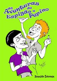 Produktbild: As Aventuras De Espig&atilde;o E Pepino