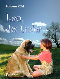 Bild vom Artikel Leo, das Luder vom Autor Barbara Kühl