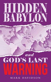 Produktbild: Hidden Babylon and God's Last Warning