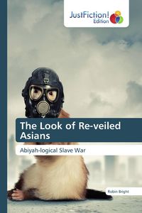 Produktbild: The Look of Re-veiled Asians