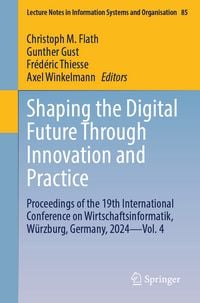 Produktbild: Shaping the Digital Future Through Innovation and Practice