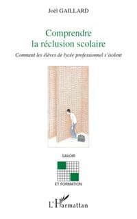 Produktbild: Comprendre la r&eacute;clusion scolaire