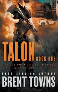 Bild vom Artikel Talon: An Action Thriller Series vom Autor Brent Towns