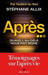 Produktbild: Après... : quand l'au-delà nous fait signe