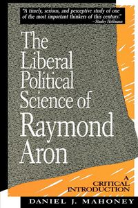 Produktbild: Liberal Political Science of Raymond Aron