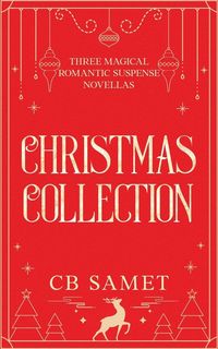 Produktbild: Christmas Collection (Three Magical Romantic Suspense Novellas)