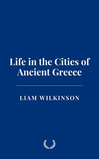Produktbild: Life in the Cities of Ancient Greece
